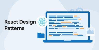 React Design Patterns- A Comprehensive Guide
